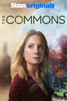 Достояние / The Commons (2019) смотреть онлайн бесплатно в отличном качестве