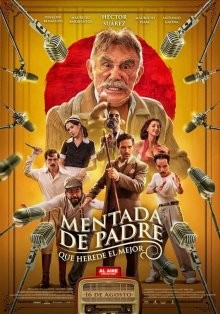 Игра на наследство / Mentada de Padre (2019) смотреть онлайн бесплатно в отличном качестве