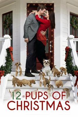 12 щенят Рождества / 12 Pups of Christmas (2019) смотреть онлайн бесплатно в отличном качестве