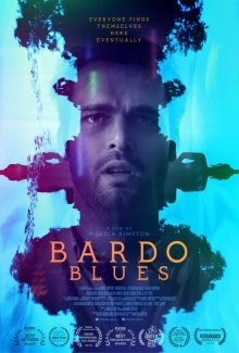 Бардо блюз / Bardo Blues (2017) смотреть онлайн бесплатно в отличном качестве