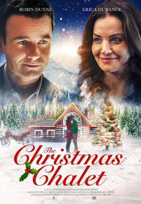 Рождественский домик / The Christmas Chalet (2019) смотреть онлайн бесплатно в отличном качестве