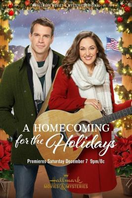 Возвращение на Рождество (A Homecoming for the Holidays) 2019 года смотреть онлайн бесплатно в отличном качестве. Постер