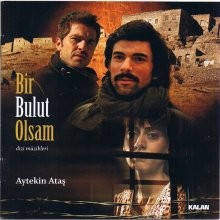 Если бы я стал облаком / Bir bulut olsam (2009) смотреть онлайн бесплатно в отличном качестве