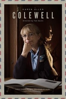 Коулуэлл / Colewell (2019) смотреть онлайн бесплатно в отличном качестве