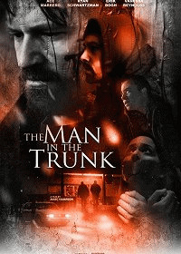 Человек в багажнике / Man in the Trunk (2019) смотреть онлайн бесплатно в отличном качестве