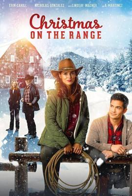 Рождество на ранчо (Christmas on the Range) 2019 года смотреть онлайн бесплатно в отличном качестве. Постер