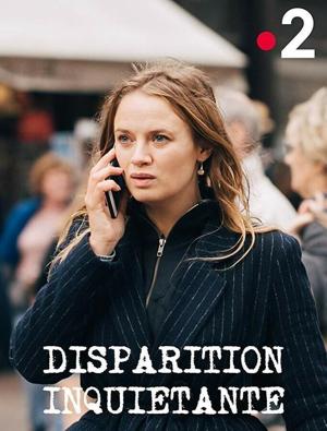 Тревожное исчезновение / Disparition inquiétante (2019) смотреть онлайн бесплатно в отличном качестве