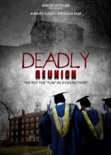 Смертоносное воссоединение / Deadly Reunion (2019) смотреть онлайн бесплатно в отличном качестве