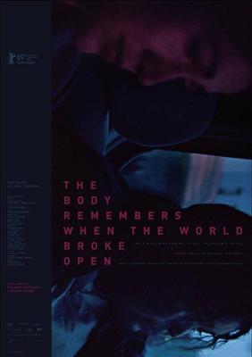 Тело помнит, когда мир развалился / The Body Remembers When the World Broke Open (2019) смотреть онлайн бесплатно в отличном качестве