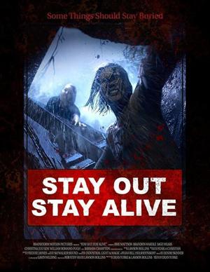 Остаться или остаться в живых? / Stay Out Stay Alive (2019) смотреть онлайн бесплатно в отличном качестве