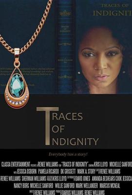 Путь позора / Traces of Indignity (2018) смотреть онлайн бесплатно в отличном качестве