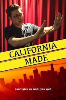 Сделано в Калифорнии / California Made (2018) смотреть онлайн бесплатно в отличном качестве