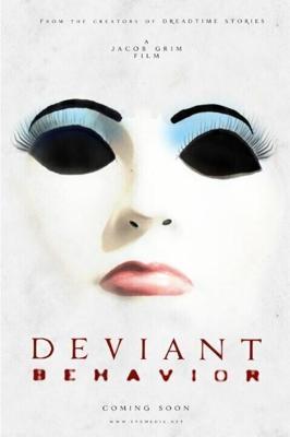 Девиантное поведение / Deviant Behavior (2018) смотреть онлайн бесплатно в отличном качестве