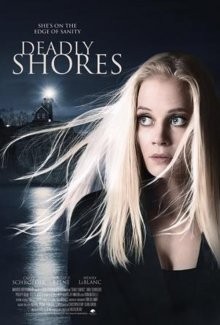 Смертельные берега / Deadly Shores (2018) смотреть онлайн бесплатно в отличном качестве