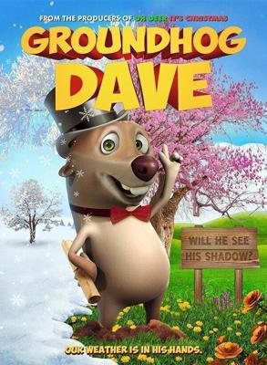 День сурка Дэйва / Groundhog Dave (2019) смотреть онлайн бесплатно в отличном качестве