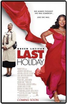 Последний отпуск / Last Holiday (2006) смотреть онлайн бесплатно в отличном качестве