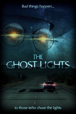 Призрачные огни (The Ghost Lights)  года смотреть онлайн бесплатно в отличном качестве. Постер