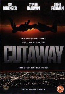 Затяжной прыжок / Cutaway (2000) смотреть онлайн бесплатно в отличном качестве