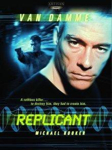 Репликант (Replicant) 2001 года смотреть онлайн бесплатно в отличном качестве. Постер