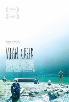 Жестокий ручей (Mean Creek)  года смотреть онлайн бесплатно в отличном качестве. Постер