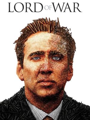 Оружейный барон / Lord of War (2005) смотреть онлайн бесплатно в отличном качестве