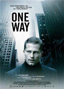 В одну сторону / One Way (2006) смотреть онлайн бесплатно в отличном качестве