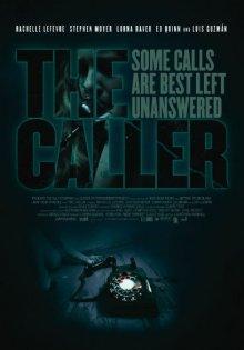 Гость (The Caller) 2011 года смотреть онлайн бесплатно в отличном качестве. Постер