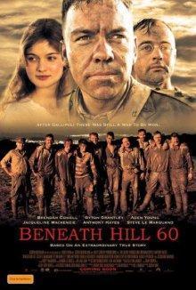 Ниже холма 60 / Beneath Hill 60 () смотреть онлайн бесплатно в отличном качестве