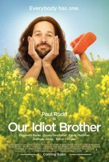 Мой придурочный брат / Our Idiot Brother (2011) смотреть онлайн бесплатно в отличном качестве