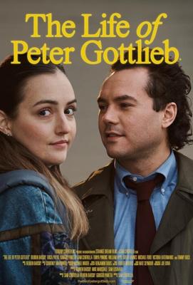 Жизнь Питера Готлиба / The Life of Peter Gottlieb (2022) смотреть онлайн бесплатно в отличном качестве