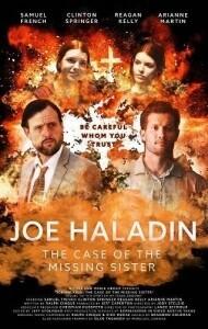 Джо Халладин: дело пропавших сестер (Joe Haladin: The Case of the Missing Sister)  года смотреть онлайн бесплатно в отличном качестве. Постер