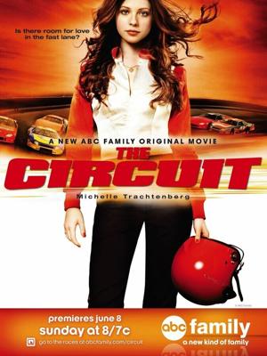 Кольцевые гонки (The Circuit) 2008 года смотреть онлайн бесплатно в отличном качестве. Постер