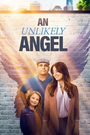 Нежданный ангел / An Unlikely Angel (2022) смотреть онлайн бесплатно в отличном качестве