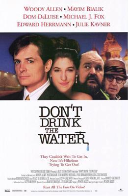 Не пей воду / Don't Drink the Water (None) смотреть онлайн бесплатно в отличном качестве