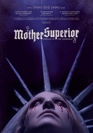 Мать-настоятельница (Mother Superior) 2022 года смотреть онлайн бесплатно в отличном качестве. Постер