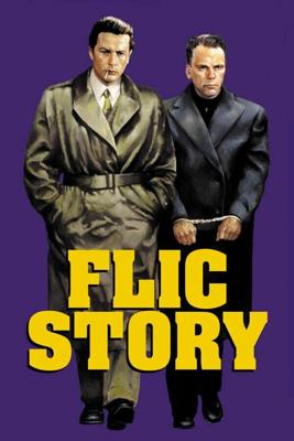 Полицейская история / Flic Story (None) смотреть онлайн бесплатно в отличном качестве