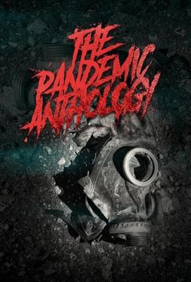 Антология пандемии / The Pandemic Anthology (None) смотреть онлайн бесплатно в отличном качестве