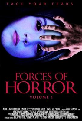 Власть кошмаров / The Forces of Horror Anthology: Volume I (None) смотреть онлайн бесплатно в отличном качестве