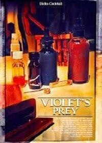 Жертва Вайолет (Violet's Prey)  года смотреть онлайн бесплатно в отличном качестве. Постер