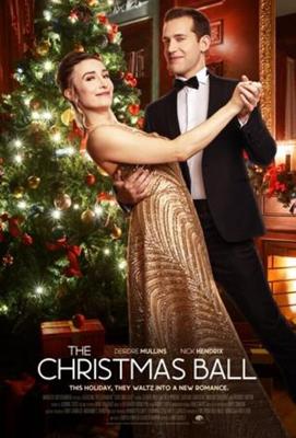 Рождественский бал (The Christmas Ball)  года смотреть онлайн бесплатно в отличном качестве. Постер