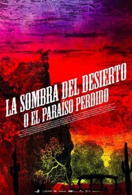 Тень пустыни / La sombra del desierto (o el Paraíso perdido) (None) смотреть онлайн бесплатно в отличном качестве