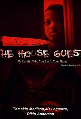 Гостья (The House Guest)  года смотреть онлайн бесплатно в отличном качестве. Постер