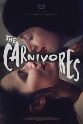 Плотоядные (The Carnivores)  года смотреть онлайн бесплатно в отличном качестве. Постер