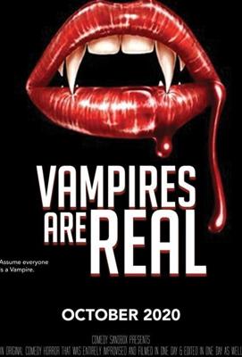 Вампиры существуют (Vampires Are Real)  года смотреть онлайн бесплатно в отличном качестве. Постер