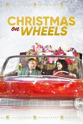 Рождество на колёсах (Christmas on Wheels)  года смотреть онлайн бесплатно в отличном качестве. Постер