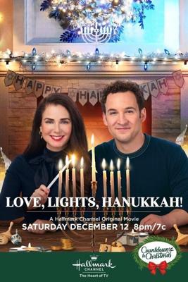 Любовь, свечи, Ханука! (Love, Lights, Hanukkah!)  года смотреть онлайн бесплатно в отличном качестве. Постер