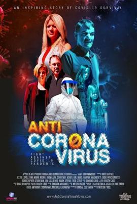 Анти-коронавирус (Anti Corona Virus)  года смотреть онлайн бесплатно в отличном качестве. Постер