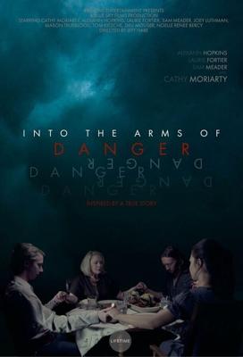 В объятьях смерти (Into the Arms of Danger)  года смотреть онлайн бесплатно в отличном качестве. Постер