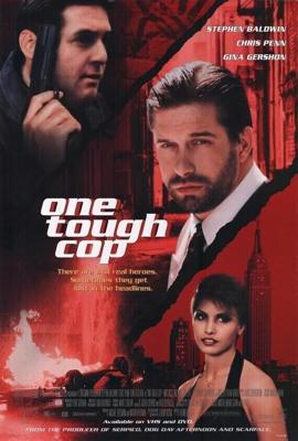 Один крутой полицейский / One Tough Cop (None) смотреть онлайн бесплатно в отличном качестве