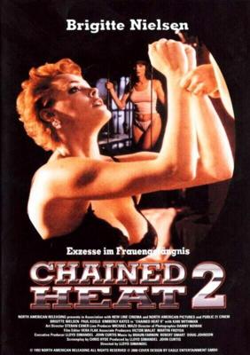 Женщины за решеткой 2 (Chained Heat II)  года смотреть онлайн бесплатно в отличном качестве. Постер